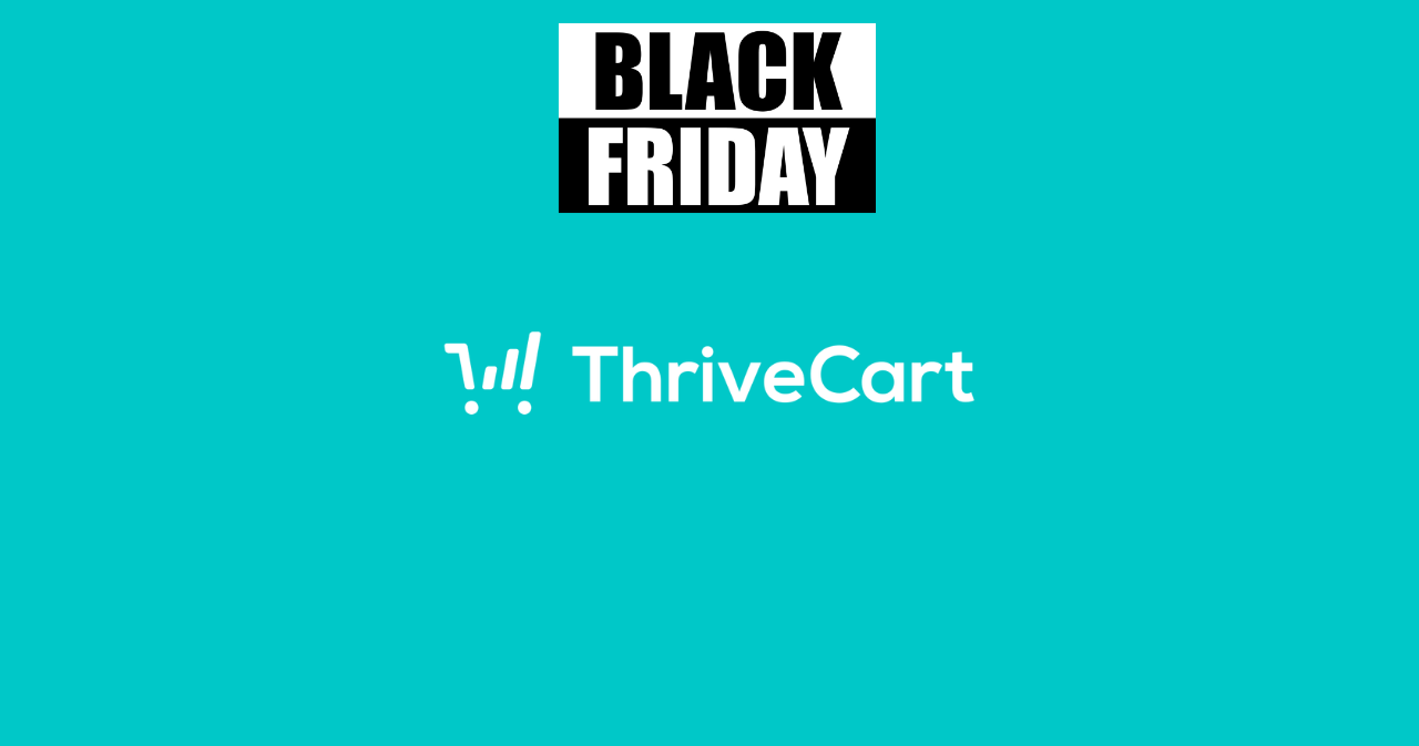 ThriveCart Black Friday